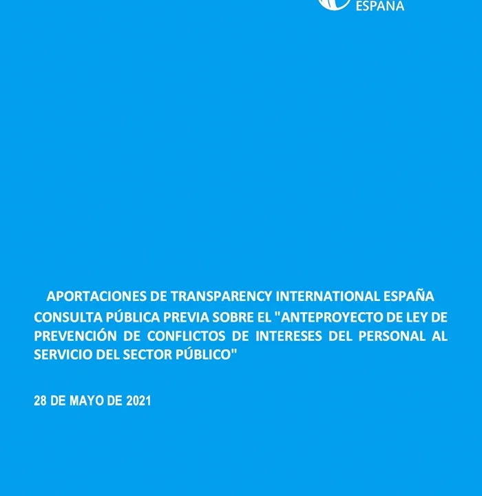 https://transparencia.org.es/wp-content/uploads/APORTACIONES-DE-TRANSPARENCY-INTERNATIONAL-ESPANA-CONSULTA-PUBLICA-PREVIA-SOBRE-EL-22ANTEPROYECTO-DE-LEY-DE-PREVENCION-DE-CONFLICTOS-DE-INTERESES-DEL-PERSONAL-AL-SERVICIO-DEL-SECTOR-PUBLICO22-700x720.webp