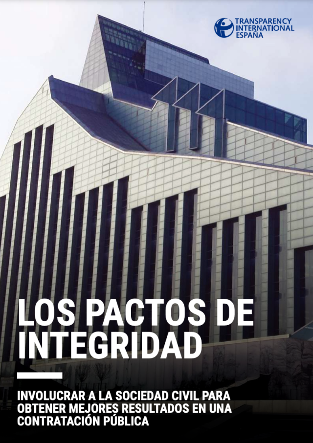 LOS PACTOS DE INTEGRIDAD - INVOLUCRAR A LA SOCIEDAD CIVIL PARA OBTENER MEJORES RESULTADOS EN UNA CONTRATACIÓN PÚBLICA