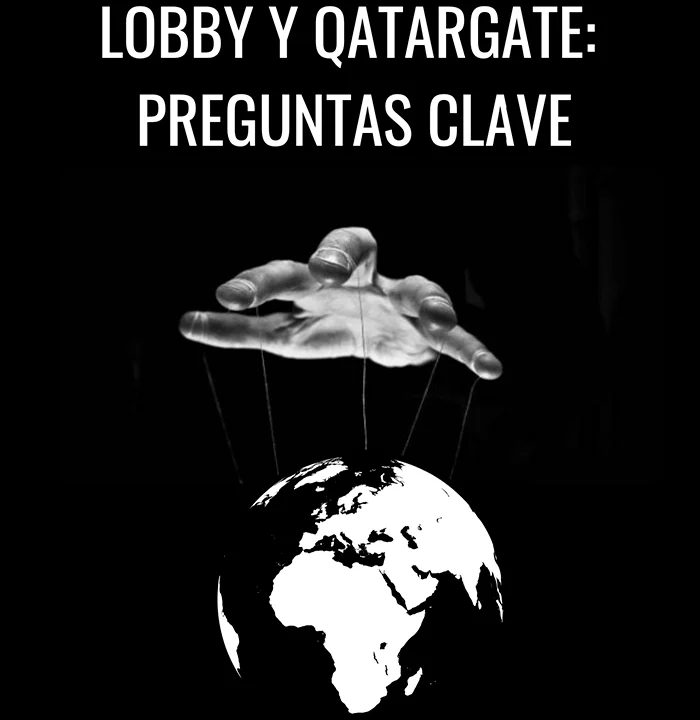 https://transparencia.org.es/wp-content/uploads/LOBBY-Y-QATARGATE-PREGUNTAS-CLAVE-700x720.webp