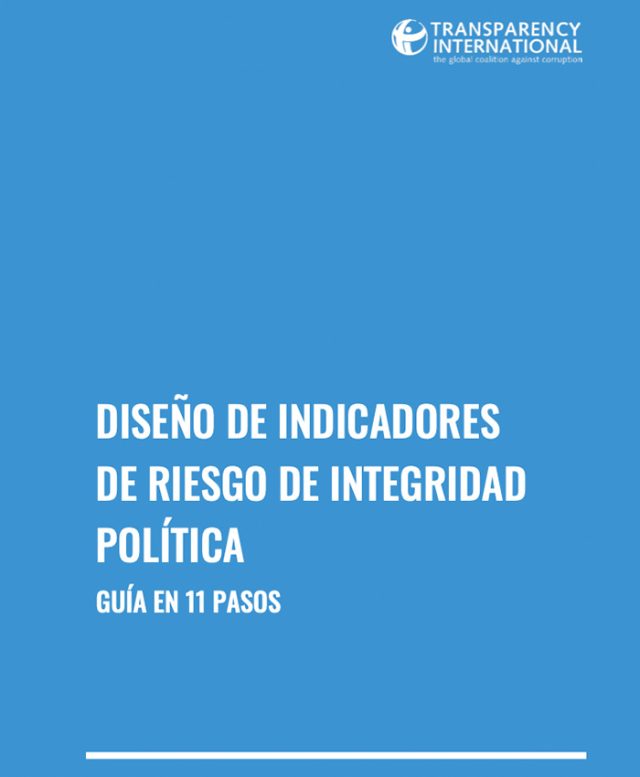 diseño de indicadores de riesgo de integridad política guía en 11 pasos